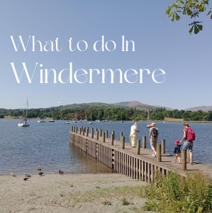 10 BEST Things Do In Windermere (Unmissable Activities!) ✔️
